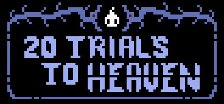 20 Trials to Heaven cover art